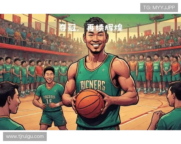 波士顿凯尔特人巅峰对决再燃绿血传奇续写总冠军荣光