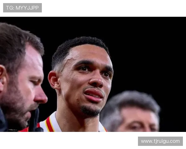 特伦特·亚历山大-阿诺德：英超最具天赋的边后卫与未来足球巨星的崛起